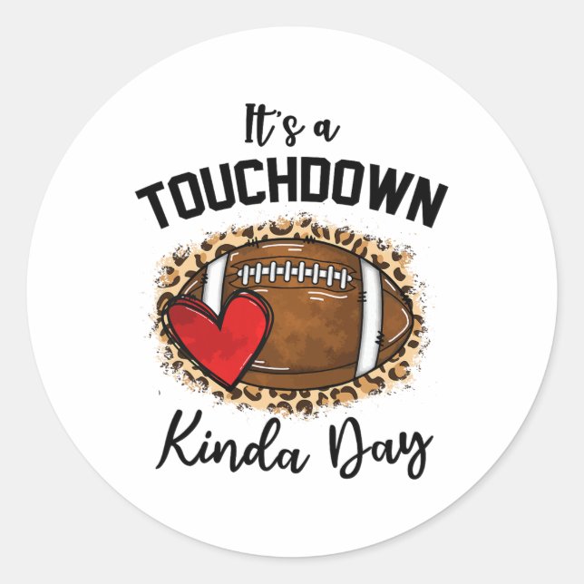Sticker Rond Joli léopard C'est une journée de touchdown Footll (Devant)