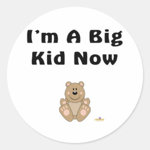 Sticker Rond Joli ours Brown Je suis un grand enfant maintenant