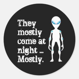 Sticker Rond Jolie citation alien blanche noire