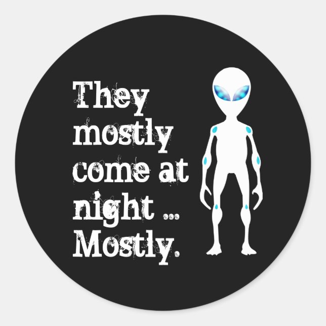 Sticker Rond Jolie citation alien blanche noire (Devant)
