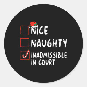 Sticker Rond Jolie Méchant Inadmissible Au Tribunal Liste De No