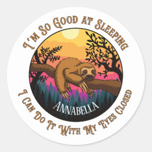 Sticker Rond Jolie Sloth - Je suis si bon pour dormir