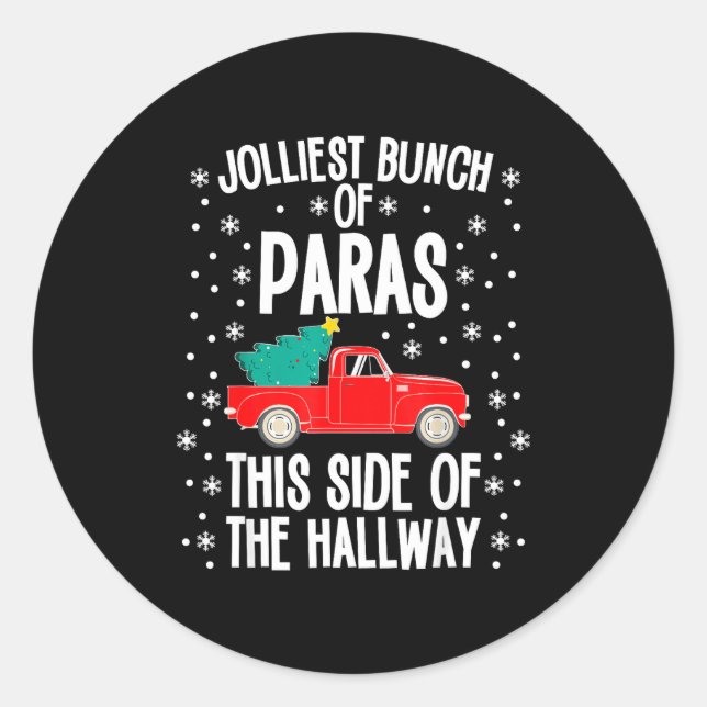 Sticker Rond Jolliest Bunch Of Paras This Side Of The Hallway X (Devant)