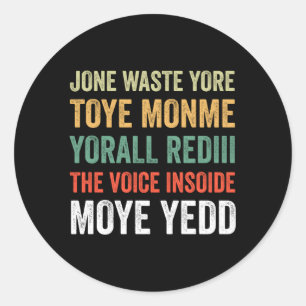 Sticker Rond Jone Déchets Yore Toye Monme Yorall Rediii