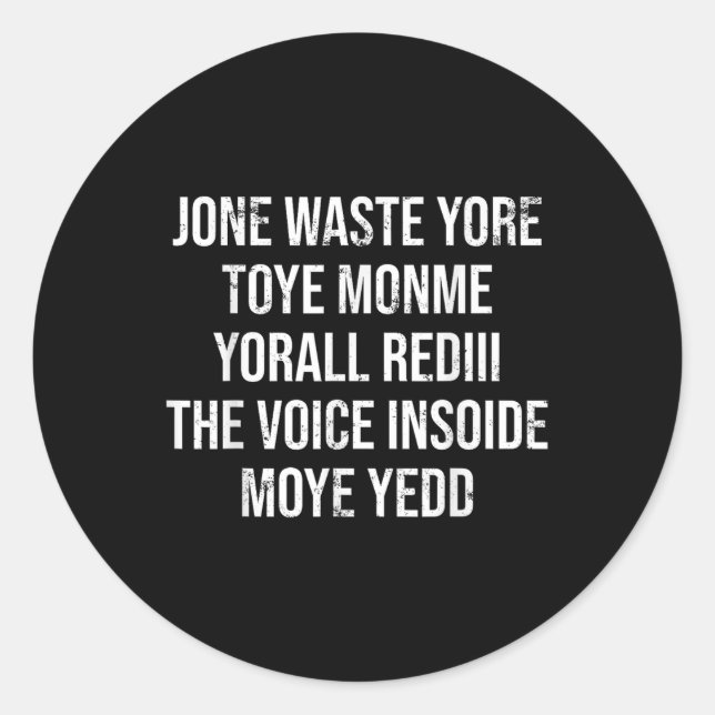 Sticker Rond Jone Déchets Yore Toye Toye Monme Yorall Rediii Ly (Devant)