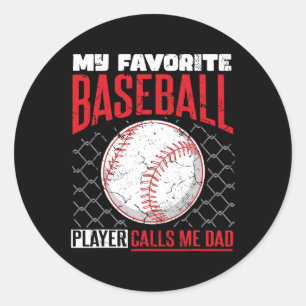 Sticker Rond Joueur de baseball favori m'appelle Papa Baseball