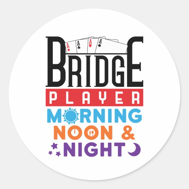 Sticker Rond Joueur de bridge matin midi et soir (Devant)