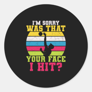 Sticker Rond Joueur de volley-ball Je Suis Désolé, C'Est Votr