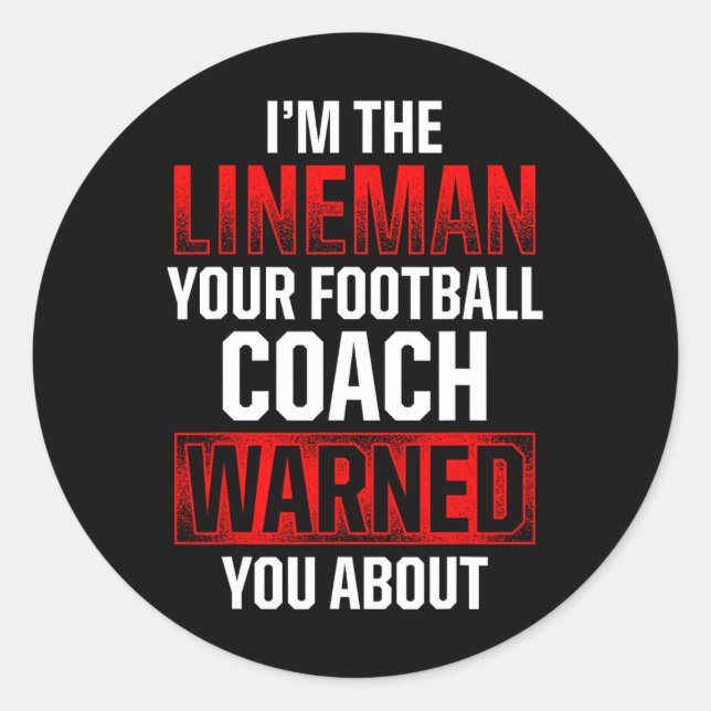 Sticker Rond Joueur défensif Hot Offensive de Football Lineman (Devant)