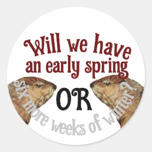 Sticker Rond Jour de la marmotte - Aurons-nous un printemps pré