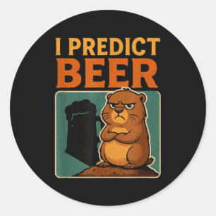 Sticker Rond Jour de la marmotte Je prédit bière Marmotte grinc