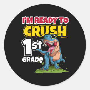 Sticker Rond Jour de l'école Je suis prêt à écraser 1ère année