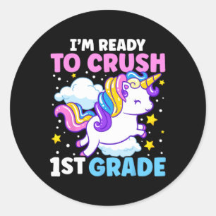 Sticker Rond Jour de l'école Je suis prêt à écraser Unicorn 1èr