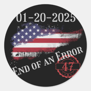 Sticker Rond Jour De L'Inauguration 20 Janvier 2025 Fin D'Une E