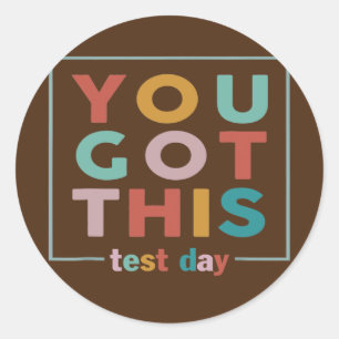 Sticker Rond Jour De Test Motivationnel Pour L'Enseignant Vous