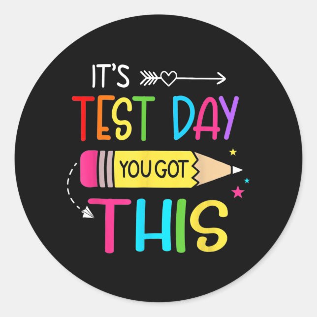 Sticker Rond Jour de test Vous Avez Ce Jour de test Enseignant  (Devant)