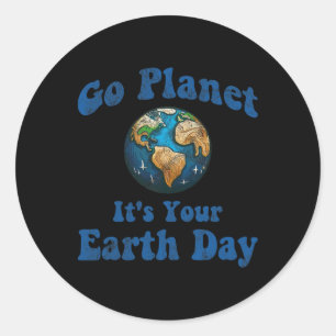 Sticker Rond Jour des terres Go Planet C'est votre Jour des ter