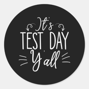 Sticker Rond Jour d'essai Yall Funny examen final confiance étu