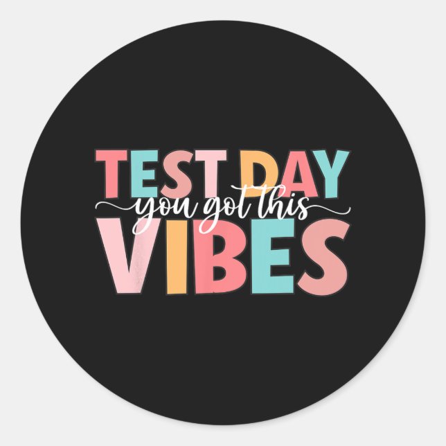 Sticker Rond Jour Enseignant Tester Vous Avez Ce Teacher Pour F (Devant)