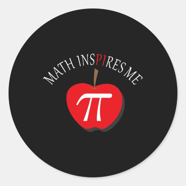 Sticker Rond Jour Pi 3.14 Les Maths Drôle M'Inspirent (Devant)
