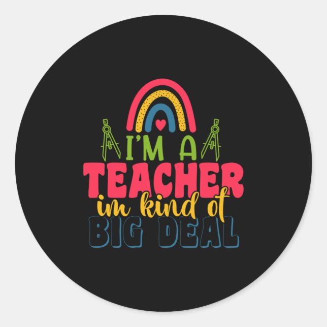 Sticker Rond Journée de l'enseignant Je suis un enseignant dans (Devant)