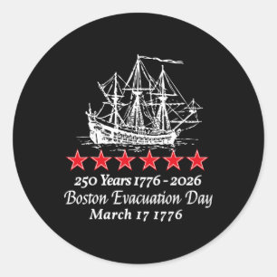 Sticker Rond Journée de l'évacuation de Boston 1776 250 Ans Rév
