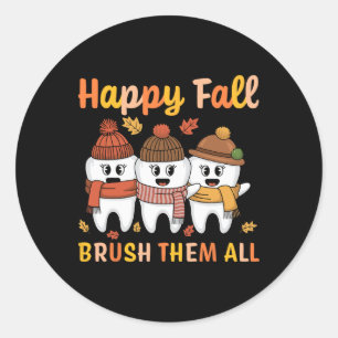 Sticker Rond Joyeuse Brossage d'automne à Tous les Dents de Tha