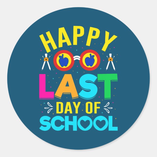 Sticker Rond Joyeuse Dernière Journée D'Enseignants Enfants De  (Devant)