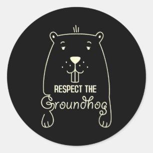 Sticker Rond Joyeuse fête de la marmotte drôle Respectez la mar