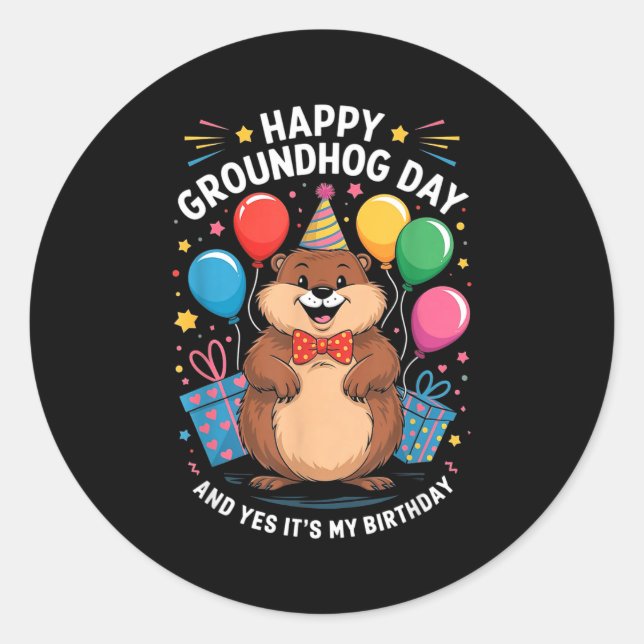 Sticker Rond Joyeuse fête de la marmotte et c'est mon anniversa (Devant)