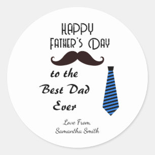 Sticker Rond Joyeuse Fête des Pères Meilleur Papa Ever Moustach