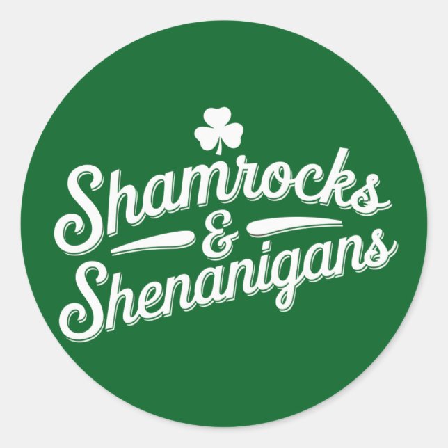 Sticker Rond Joyeuse Saint-Patrick Chance Shamrock & Shenanigan (Devant)