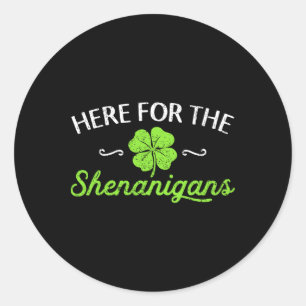 Sticker Rond Joyeuse St Patrick Ici Pour Les Blagues Luc