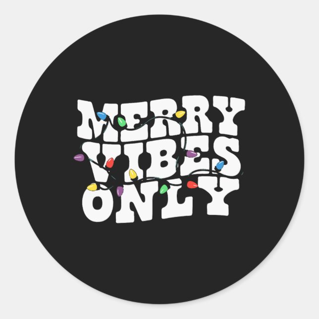 Sticker Rond Joyeuses vibes seulement Lumière de Noël (Devant)