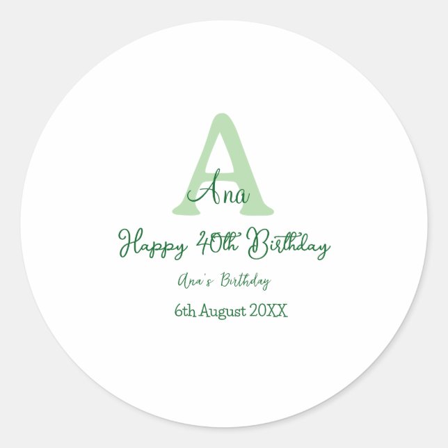 Sticker Rond Joyeux 40e anniversaire vert ajouter nom monogramm (Devant)