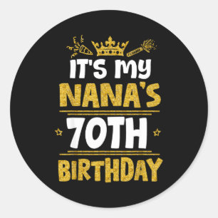 Sticker Rond Joyeux 70e Anniversaire à ma Nana 1955 70 Ans