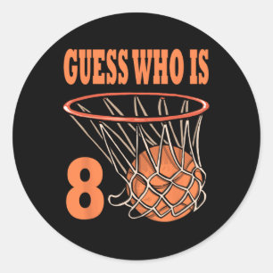 Sticker Rond Joyeux 8e anniversaire 8 ans Basketball 8e anniver