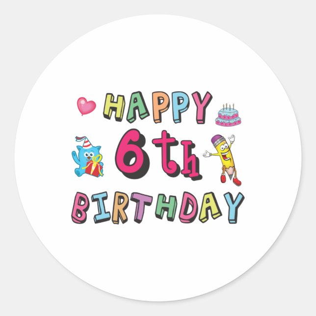 Sticker Rond Joyeux anniversaire 6 ans d'anniversaire (Devant)