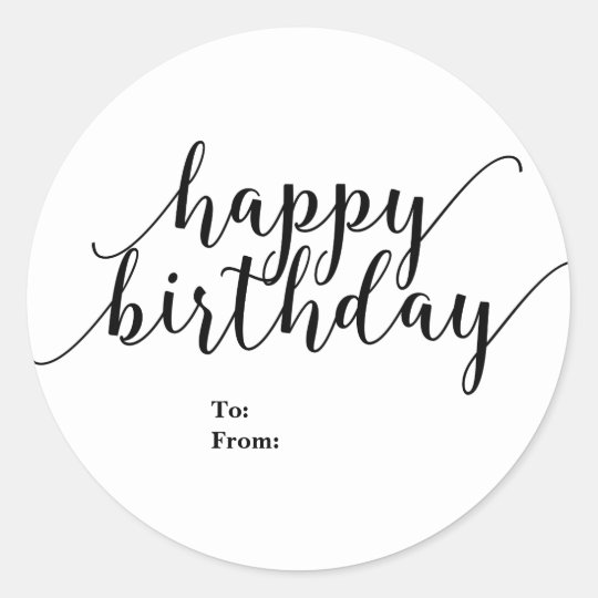 Sticker Rond Joyeux Anniversaire A Du Type Noir De Manuscrit Zazzle Fr