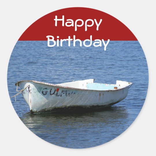 Sticker Rond Joyeux Anniversaire Bateau Zazzle Fr