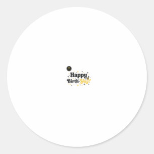 Sticker Rond Joyeux Anniversaire !   Blague drôle d'anniversair