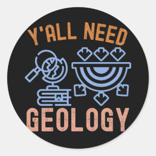 Sticker Rond Joyeux Anniversaire Géologie, Vous avez Besoin de