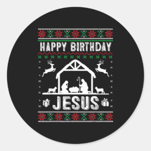 Sticker Rond Joyeux Anniversaire Jésus Vacances Sweat Ugly Noël