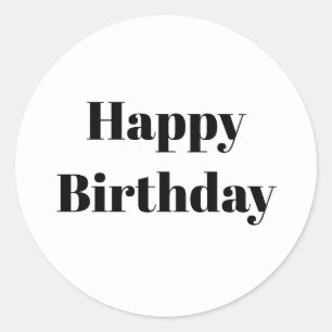 Sticker Rond Joyeux Anniversaire Noir Blanc Minimaliste Moderne