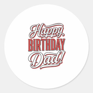 Sticker Rond Joyeux Anniversaire Papa Conception de T-shirt de 