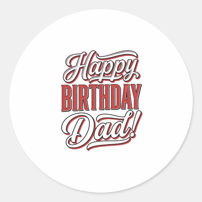Sticker Rond Joyeux Anniversaire Papa Conception de T-shirt de  (Devant)