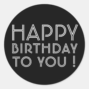 Sticker Rond "Joyeux Anniversaire Pour Vous !" Noir & Blanc