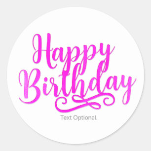 Sticker Rond Joyeux Anniversaire Rose Chaud et Blanc Personnali