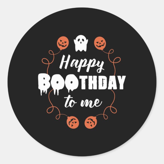 Sticker Rond Joyeux Boothday To Me Fun Halloween Anniversaire (Devant)