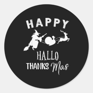 Sticker Rond Joyeux Hallothanksmas Halloween Sorcière Action de